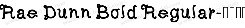 Rae Dunn Bold Regular字体转换